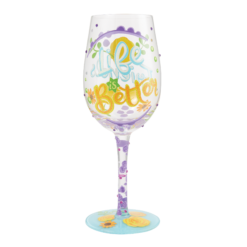 Life is Better with Friends Wine Glass 22,5 cm